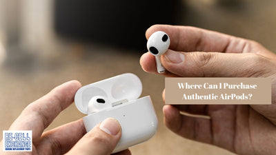 Where Can I Purchase Authentic AirPods?